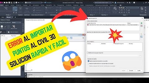 💥Por que me sale ERROR al importar PUNTOS AL CIVIL 3D  SOLUCION RAPIDA y FACIL