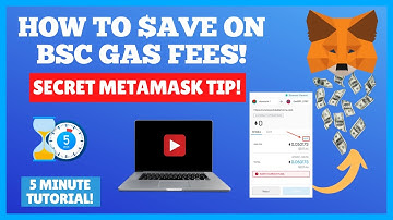 How To Pay Less Gas Fees on BSC With Metamask In 5 Minutes - SAVE BIG!