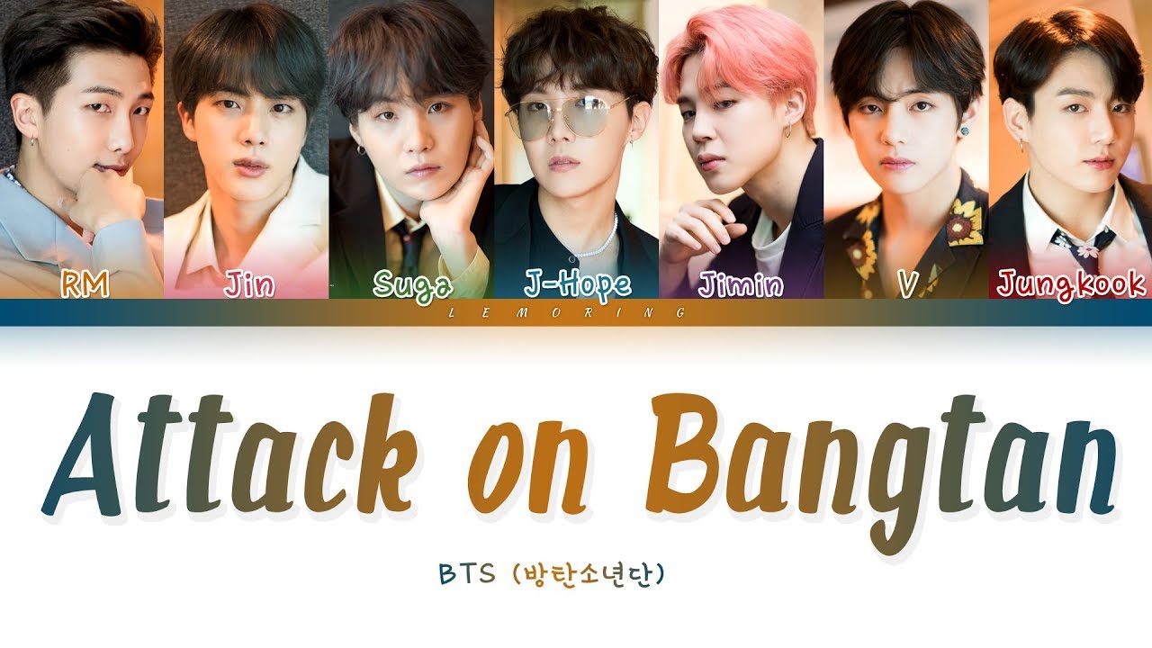 BTS   Attack on Bangtan      Color Coded LyricsHanRomEng