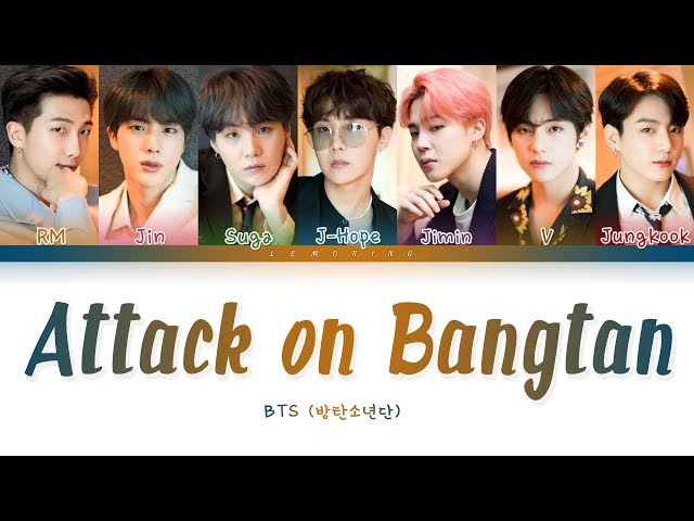 BTS - Attack on Bangtan (방탄소년단 - 진격의 방탄) [Color Coded Lyrics/Han/Rom/Eng/가사] class=