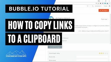 How to Copy Links to Clipboard in Bubble.io Apps