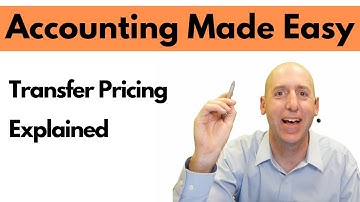 MA47 - Transfer Pricing - Explained