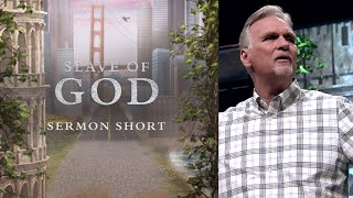 Slave of God | Sermon Short