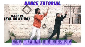 Mahi Ve Dance Tutorial || Wedding Choreography || Dance with Sagar Kapoor