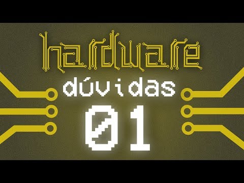 Curso Hardware - Tirando dúvidas #01