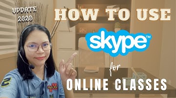 HOW TO USE SKYPE FOR ONLINE CLASSES | SKYPE UPDATE 2020
