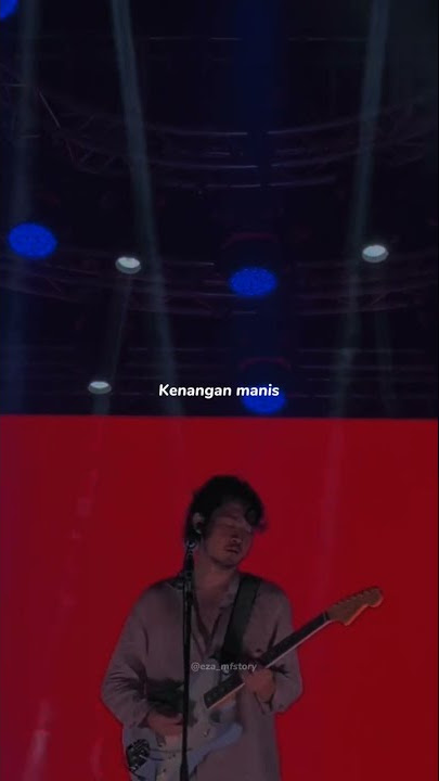 Story wa Lagu Kenangan Manis - Pamungkas