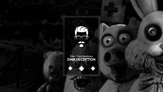 Dark Deception - Take Your Medicine | OST