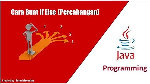 Cara membuat if else di java terbaru