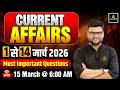 1-14 March Current Affairs Revision | Current Affairs Today | Kumar Gaurav Sir