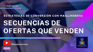 Estrategias de conversión con Maillingboss  - Secuencias de Ofertas que Venden, Prompts ChatGPT