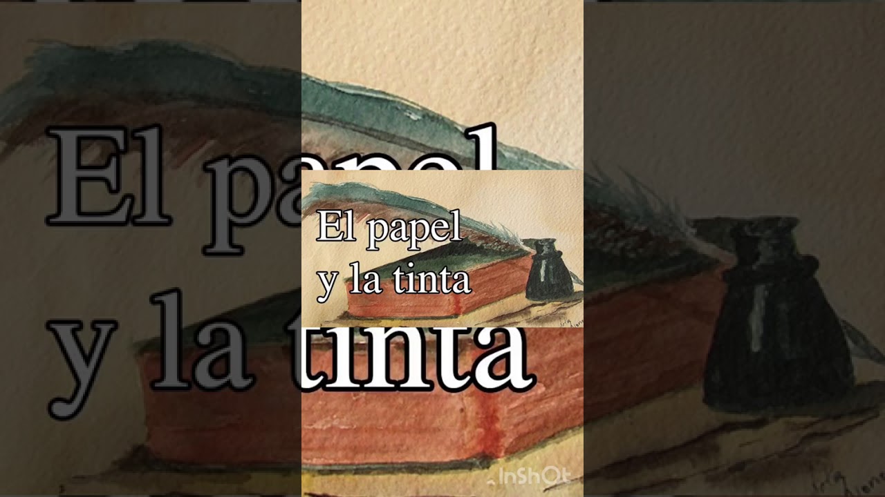 el cuento de el papel y la tinta - YouTube