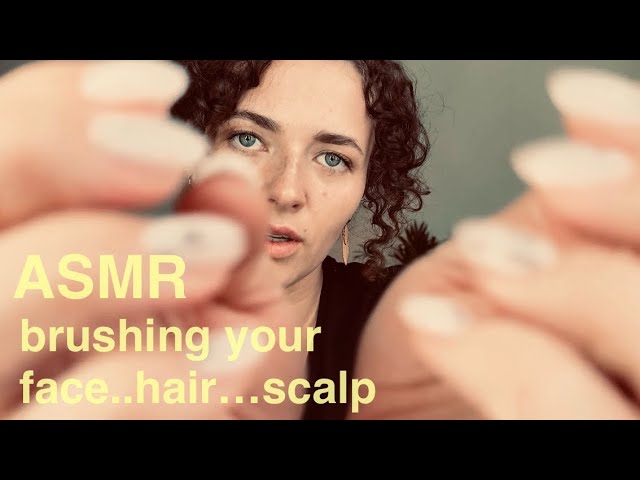 Relaxing ASMR Face Brushing, Hair Play & Scalp Scratching | Whispered Personal Attention ✨