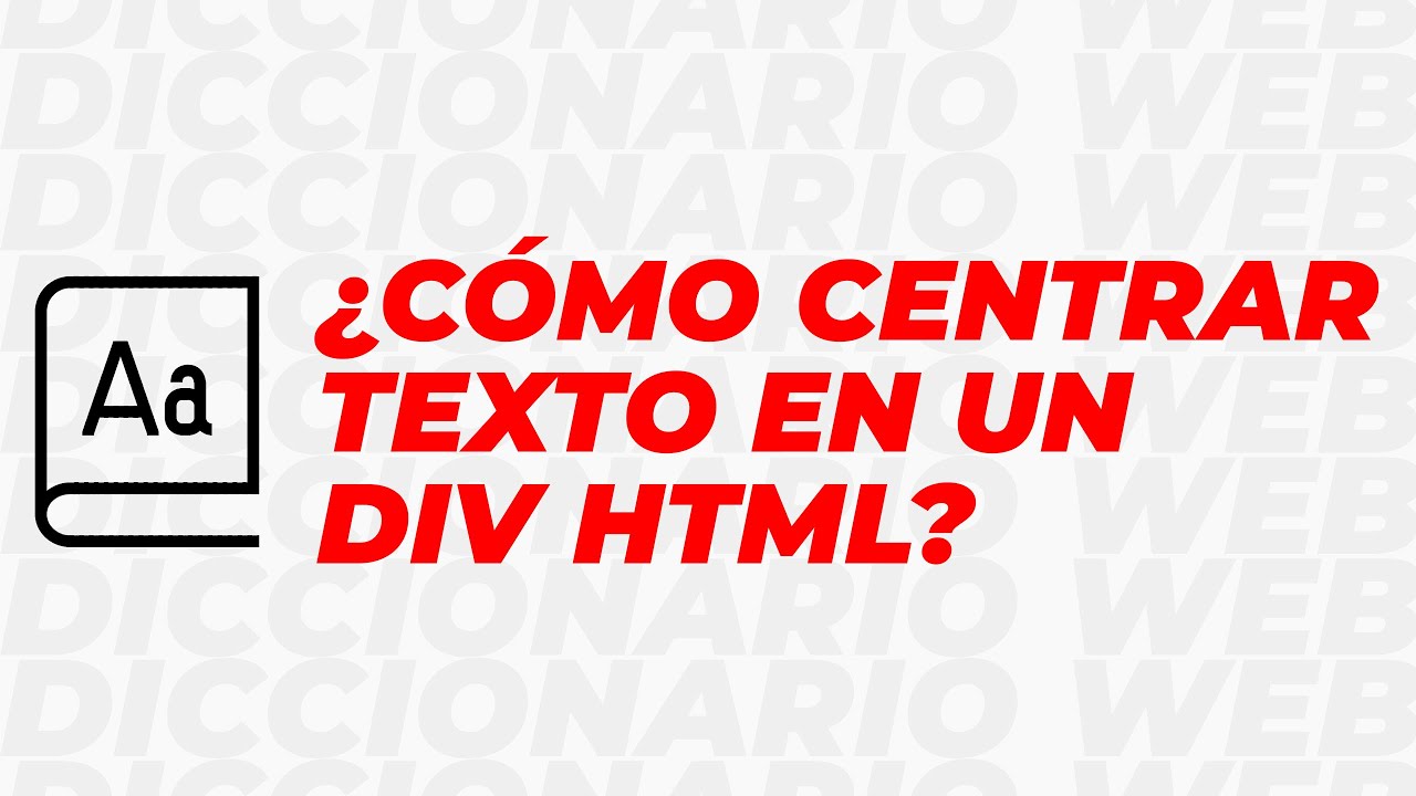 🎬 ¿Cómo centrar texto en un div HTML? Eduardo Fierro Pro YouTube