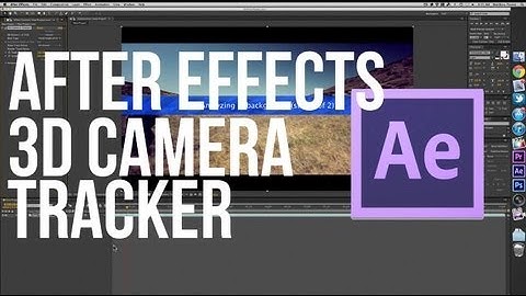 After Effects CS6 3D Camera Tracker