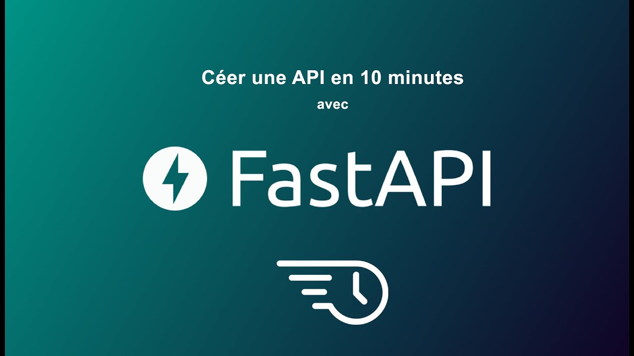 Comment créer une API FastAPI en 10 minutes ? - YouTube