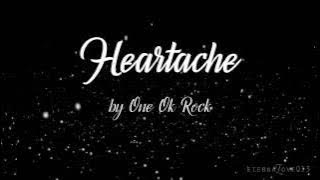 Heartache - ONE OK ROCK English Version Lyrics