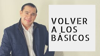 Volver a básicos Dr Alex Dey.