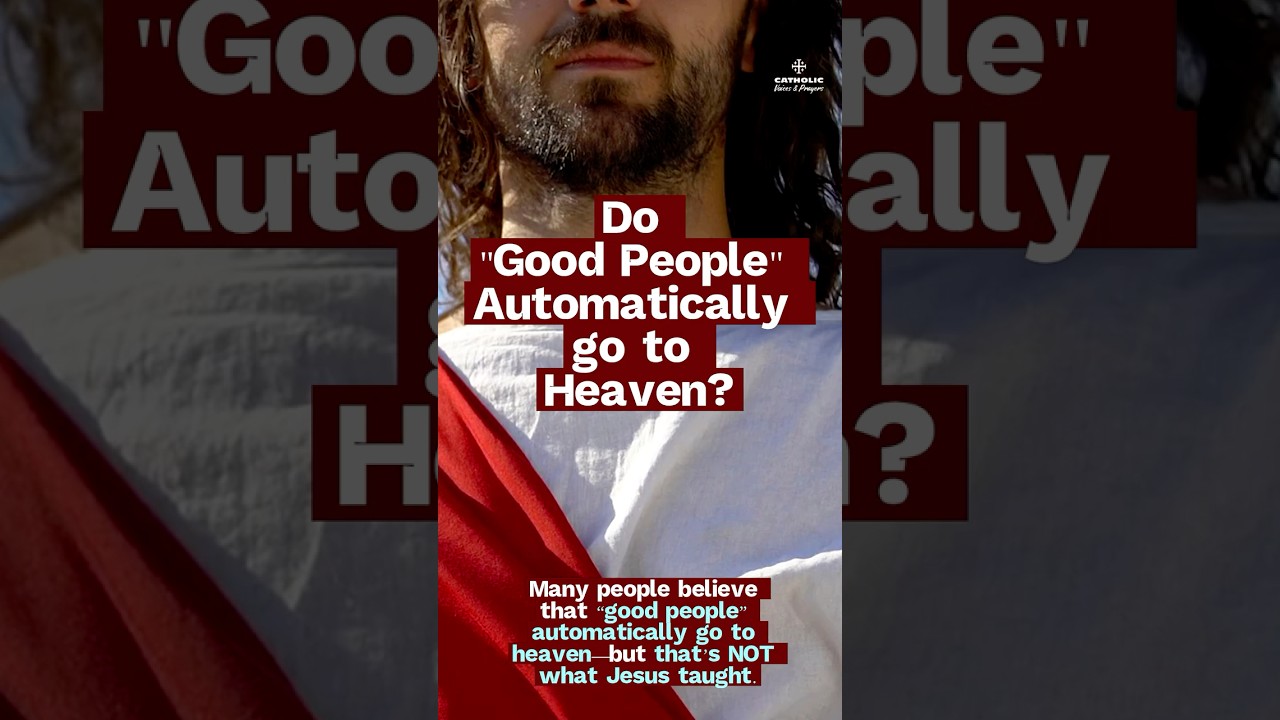 Not Everyone Goes to Heaven What the Church Actually Teaches #jesus #heaven #faith
