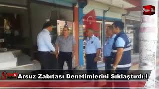 Arsuz Zabıtası Denetimlerini Sıklaştırdı ! 13 Haziran 2018 8gunhaber 1