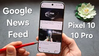Google Pixel 10 10 Pro - Enable Disable Google News Feed