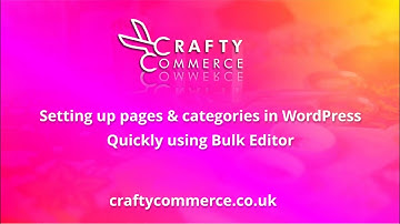 Setting up Menus, Pages & Product Categories on WordPress Quickly