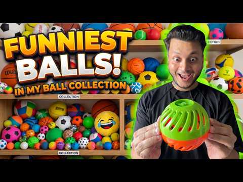 Ball Stories | Episode 4: FUNNIEST BALLS IN MY COLLECTION 😂⚾ #ball #collection