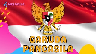 🔴 LAGU GARUDA PANCASILA | Lagu Nasional Indonesia | Lagu Pembelajaran