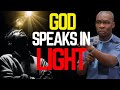 GOD SPEAKS IN LIGHT | APOSTLE JOSHUA SELMAN