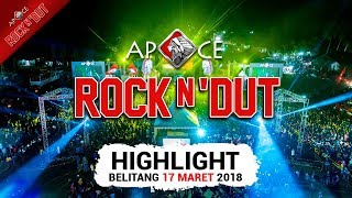 [HIGHLIGHT] Apache ROCK N' DUT - Belitang | 17 MARET 2018 | Repvblik, Wika Salim, Hijau Daun