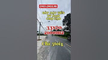 ĐẤT MẶT TIỀN ĐƯỜNG 879B, 33x70 (2100m2 ) TẠI CHỢ GẠO #nhadattiengiang #bdstiengiang