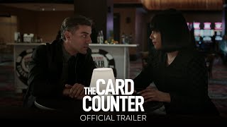 THE CARD COUNTER - Official Trailer [HD] - Only In Theaters September 10