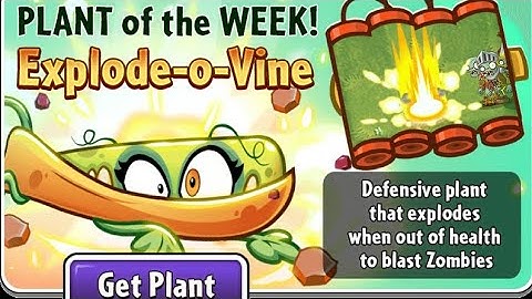 Plants vs Zombies 2 | Premium Plant Quest: Explode-o-Vine