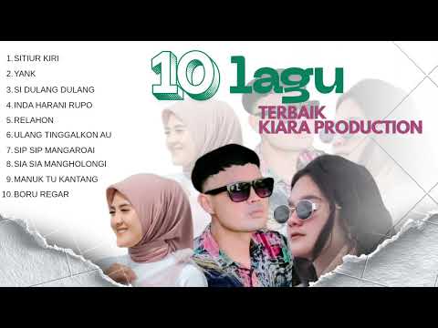 KUMPULAN LAGU TAPSEL TERBAIK KIARA PRODUCTION #lagutapselmadinaterbaru #lagutapsel2026