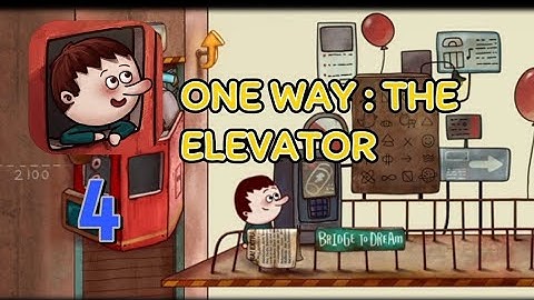 One Way : The Elevator , gameplay  Rocket Nose Cone  -   Observation Tower . Part 4.