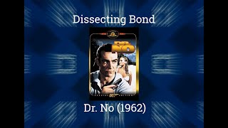 Review of Dr. No (1962) - The Consummate Pilot Film