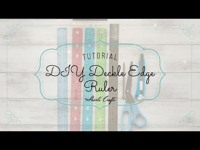 DIY Deckle Edge Ruler 