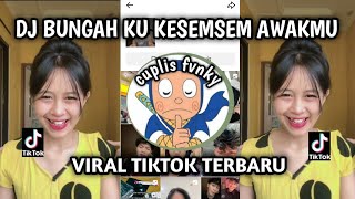 DJ BUNGAH KU KESEMSEM AWAKMU || DJ WUYUNG FULL SONG VIRAL TIKTOK TERBARU YANG KALIAN CARI