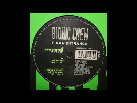 Bionic Crew — Bionic Crew - We've Got The Love Of Life (Acid Trance 1994)