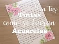 Usa tus tintas como si fueran acuarelas | Realiza tu carta para un Snail Mail