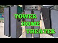 ASSEMBLING SPEAKER  TOWER HOME THEATER 2WAY