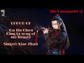 1 Hour of The Untamed Ost- Qu Jin Chen Qing (曲尽陈情-Khúc Tẫn Trần Tình)- Xiao Zhan