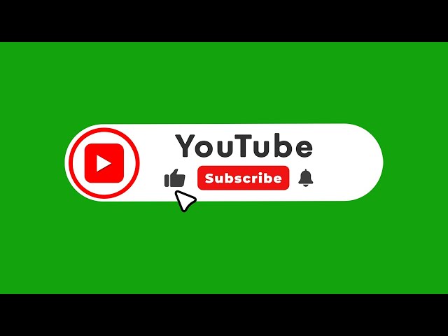 New YouTube Subscribe button green Screen | No Copyright class=