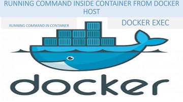 Running Command in Docker Container from Docker Host(Base OS)