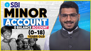 SBI Minor Account - 0 Balance