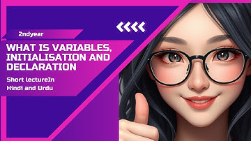 Variables | Declaration | Initializing in hindi/urdu short lecture|2nd year computer chapter 9