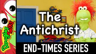 The Antichrist | Matthew 24:15-27