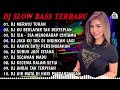 DJ SLOW BASS TERBARU 2023 | DJ VIRAL TIKTOK FULL BASS 🎵 DJ MERAYU TUHAN X BILA NANTI 🎵 FULL ALBUM