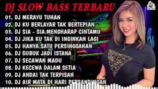 DJ SLOW BASS TERBARU 2023 | DJ VIRAL TIKTOK FULL BASS 🎵 DJ MERAYU TUHAN X BILA NANTI 🎵 FULL ALBUM