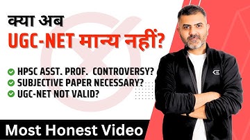 Is UGC-NET not valid now? My Honest Opinion on HPSC notification